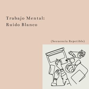 Productividad Silenciosa: Ruido Blanco (Secuencia Repetible)