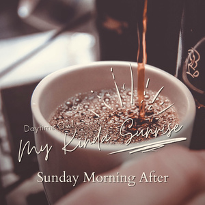 I Love the Morning and I Love You