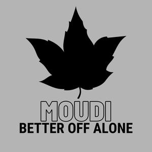 Better Off Alone