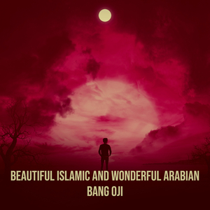 Beautiful Islamic and Wonderful Arabian