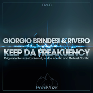 Keep Da Freakuency (Karlos Kastillo Remix)