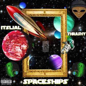 Spaceships (feat. Yung Lado)
