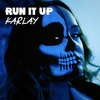 Karlay - Run It Up