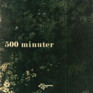 500 minuter
