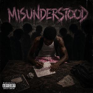 Misunderstood