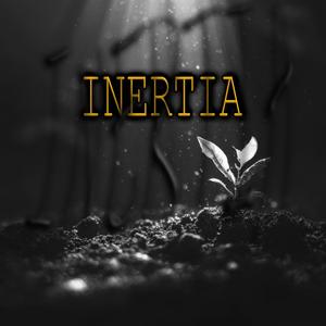 Inertia