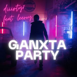 Ganxta Party