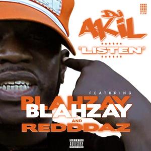 Listen (feat. Blahzay Blahzay & Redddaz)