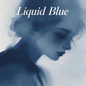 Liquid Blue (潮汐呼吸)