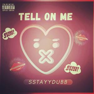 Tell On Me Clean (Radio Edit)
