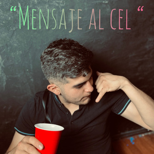 “Mensaje al Cel “ (En Vivo)