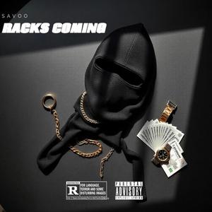 RACKS COMING