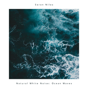 Natural White Noise: Ocean Waves