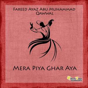 Mera Piya Ghar Aya