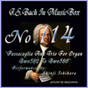 Passacaglia And Fuga For Organ C Minor Bwv582