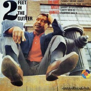 Two Feet In the Gutter