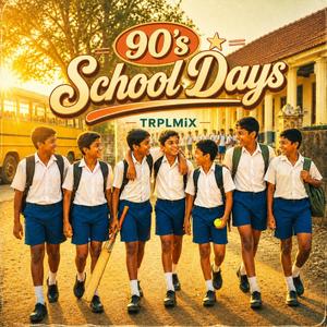 90's School Days
