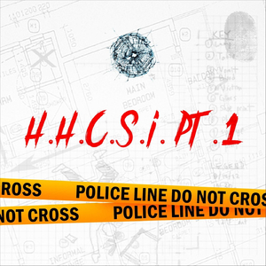 H.H.C.S.I., Pt. 1