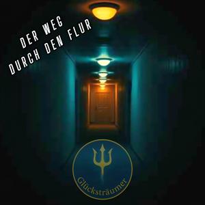 Der Weg durch den Flur