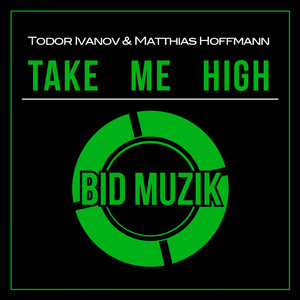 Take Me High (Original Mix)