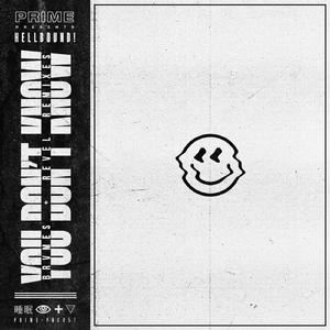 You Don't Know (BRVMES Remix)