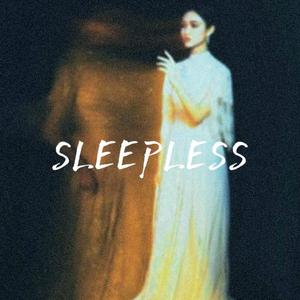 SLEEPLESS