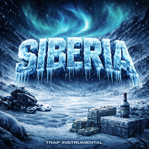Siberia - Trap Instrumental