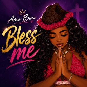 Bless me
