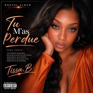 Tu m'as perdue