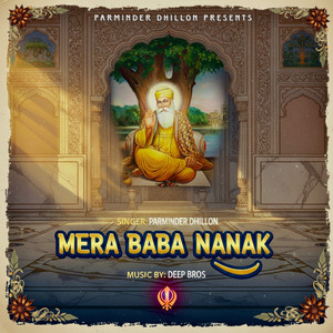 Mera Baba Nanak Parminder Dhillon