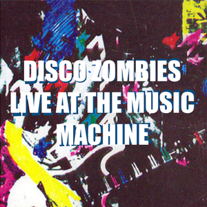 LHO (Live at the Music Machine, October 1980)