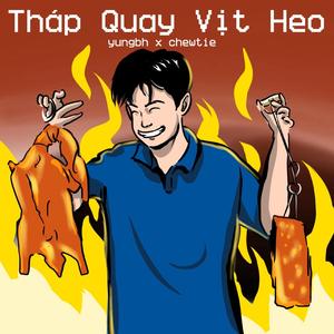 Tháp Quay Vịt Heo