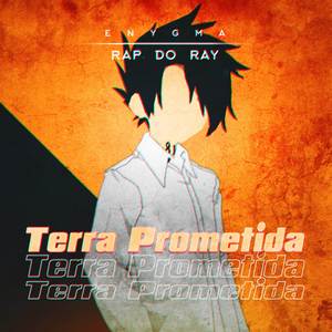 Rap do Ray: Terra Prometida