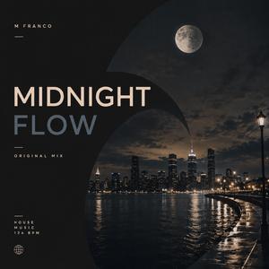 MIDNIGHT FLOW