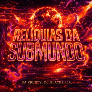 Relíquias da Submundo