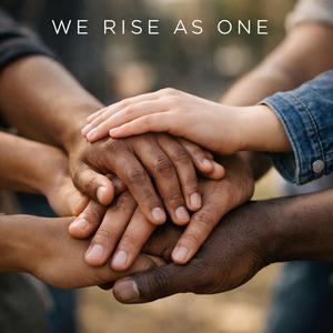 We Rise As One