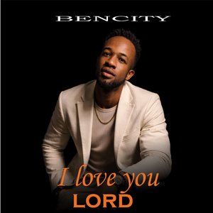 I Love You Lord