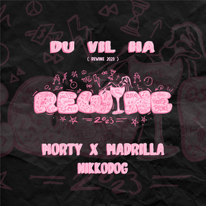 Du Vil Ha (Rewine 2023)