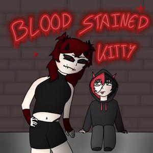BLOOD STAINED KITTY (feat. Xinide)