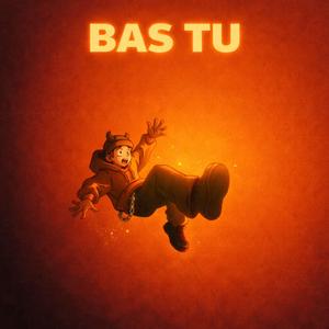 Bas Tu