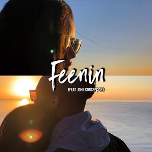 Feenin (feat. John Concepcion) (Remix)