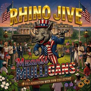 Rhino Jive (feat. Mzansi Mulligans) (Virginia, USA Version)