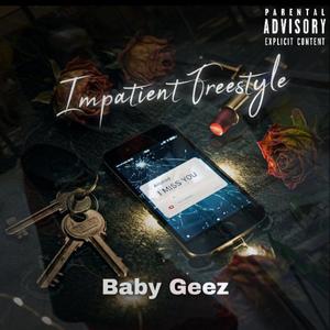 Impatient(Freestyle)