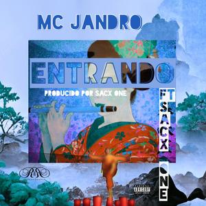 Entrando (feat. Sacx one)
