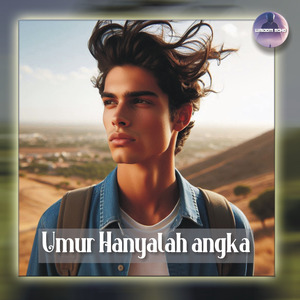Umur Hanyalah Angka