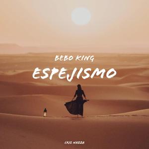 Espejismo (feat. Bebo King)
