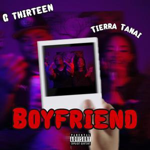 Boyfriend (feat. Tierra Tanai)