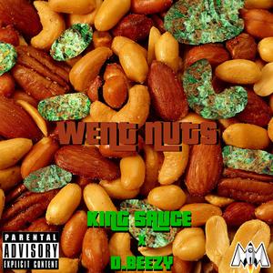 Went Nuts (feat. D.Beezy)