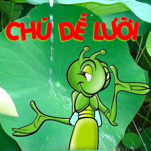 Chú Dế Lười