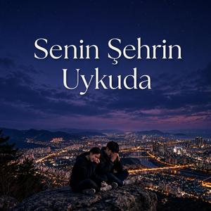 Senin şehrin uykuda Beksounddd
